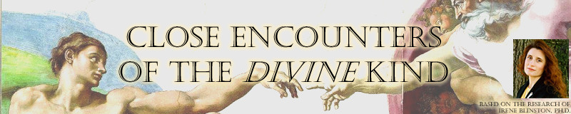 Close Encounters of the Divine Kind